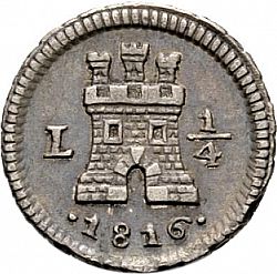 Large Obverse for 1/4 Real 1816 coin