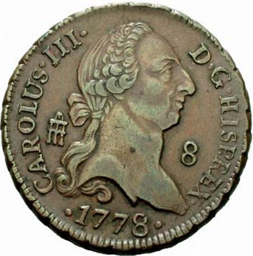 8 Maravedies Obverse Image minted in SPAIN in 1778 (1759-88  -  CARLOS III)  - The Coin Database