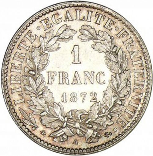 1 Franc Reverse Image minted in FRANCE in 1872A (1871-1940 - Third Republic)  - The Coin Database