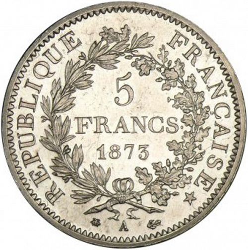 5 Francs Reverse Image minted in FRANCE in 1873A (1871-1940 - Third Republic)  - The Coin Database