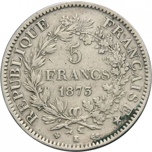 5 Francs Reverse Image minted in FRANCE in 1873K (1871-1940 - Third Republic)  - The Coin Database