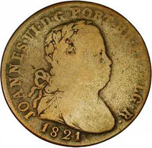 40 Réis ( Pataco ) Obverse Image minted in PORTUGAL in 1821 (1816-26 - Joâo VI)  - The Coin Database