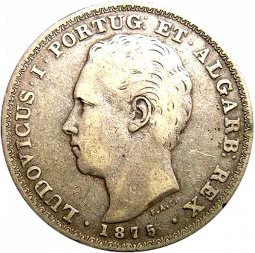 500 Réis ( 5 Tostôes ) Obverse Image minted in PORTUGAL in 1875 (1861-89 - Luis I)  - The Coin Database
