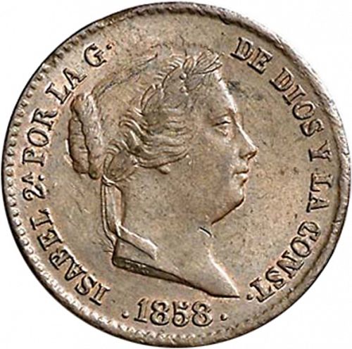 10 Céntimos Real Obverse Image minted in SPAIN in 1858 (1849-64  -  ISABEL II - Decimal Coinage)  - The Coin Database