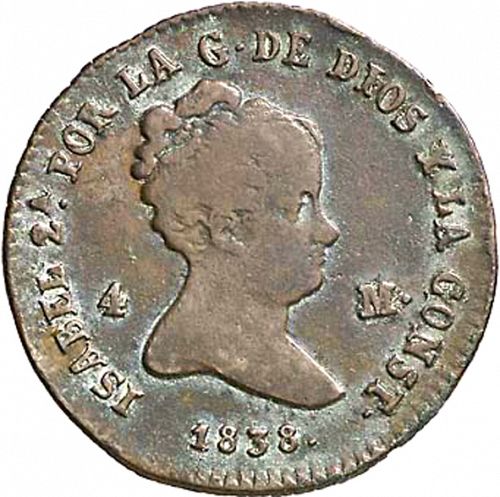 4 Maravedies Obverse Image minted in SPAIN in 1838 (1833-48  -  ISABEL II)  - The Coin Database