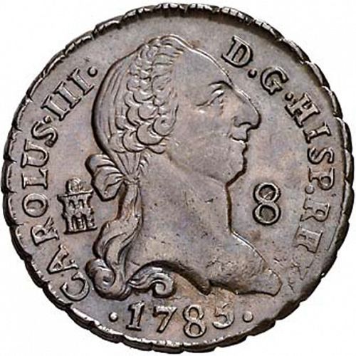 8 Maravedies Obverse Image minted in SPAIN in 1785 (1759-88  -  CARLOS III)  - The Coin Database