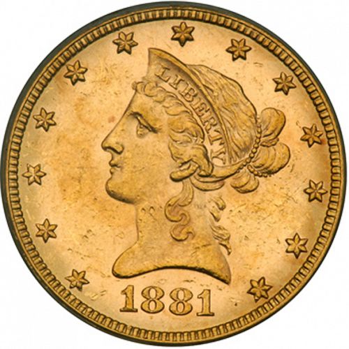 10 dollar Obverse Image minted in UNITED STATES in 1881 (Coronet Head - New-style head, with motto)  - The Coin Database